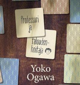 Yoko Okawa: Professori ja taloudenhoitaja