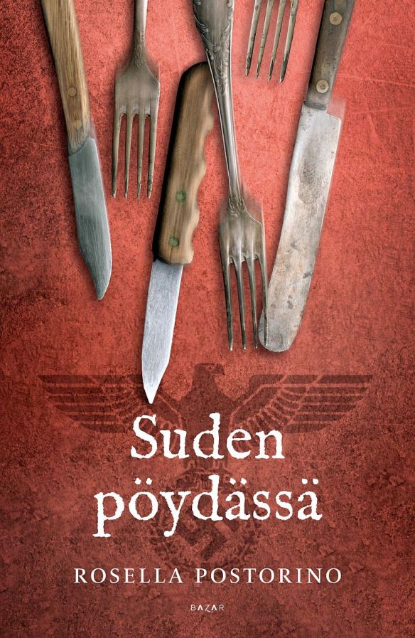 Rosella Postorino: Suden pöydässä