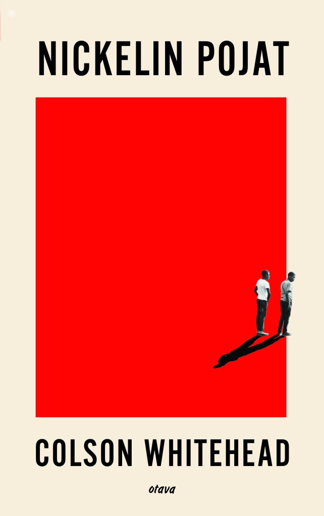 Colson Whiteheadin Nickelin pojat kansikuva