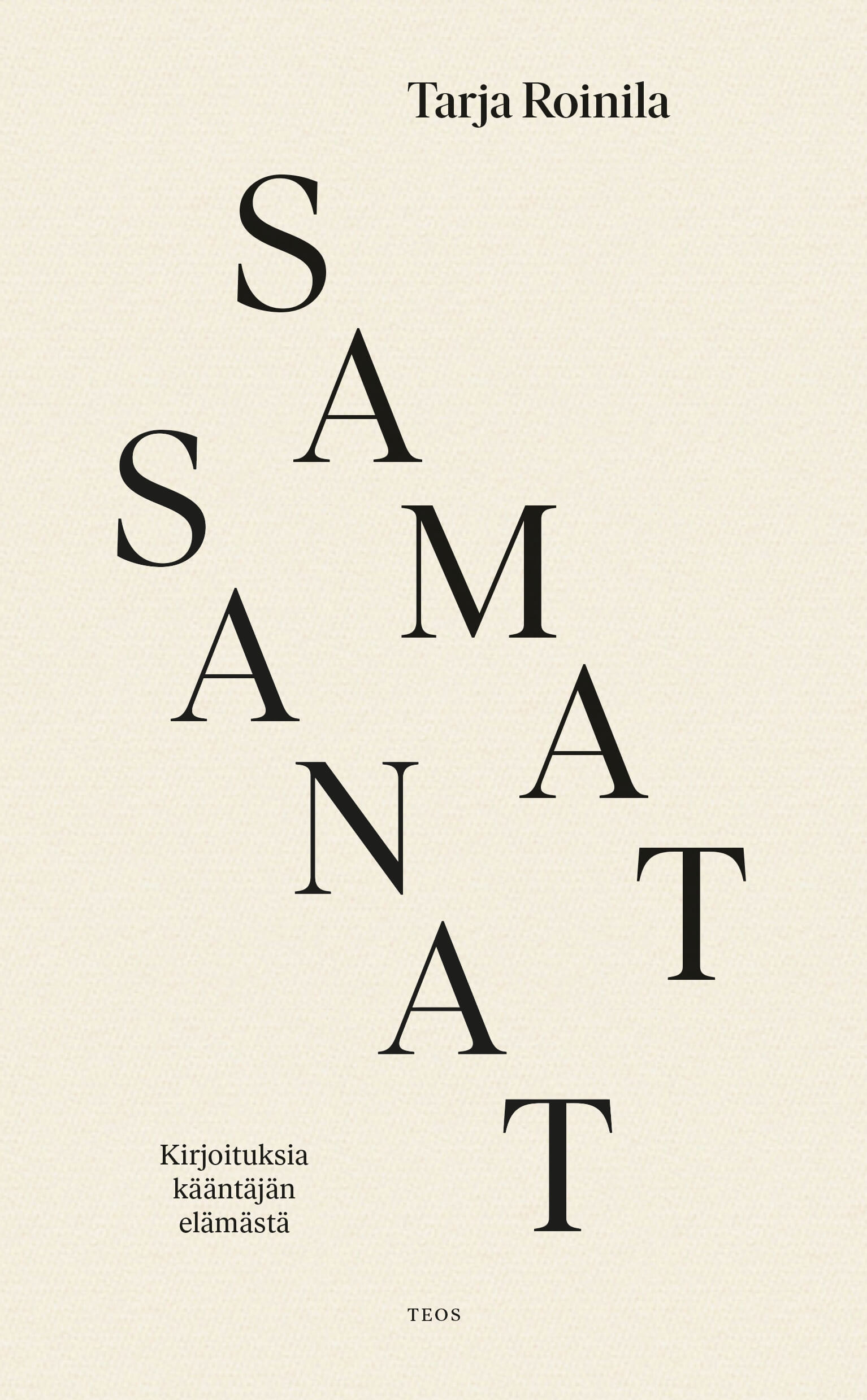 Tarja Roinilan teoksen Samat sanat kansikuva.