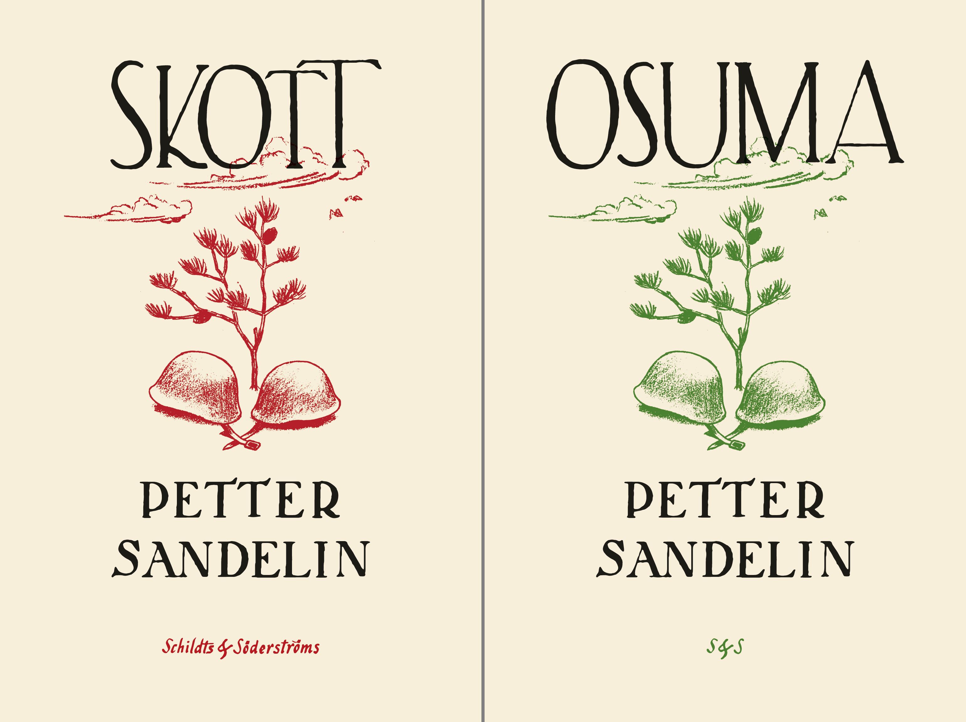 Petter Sandelinin teoksen Skott (Osuma) kansikuvat.