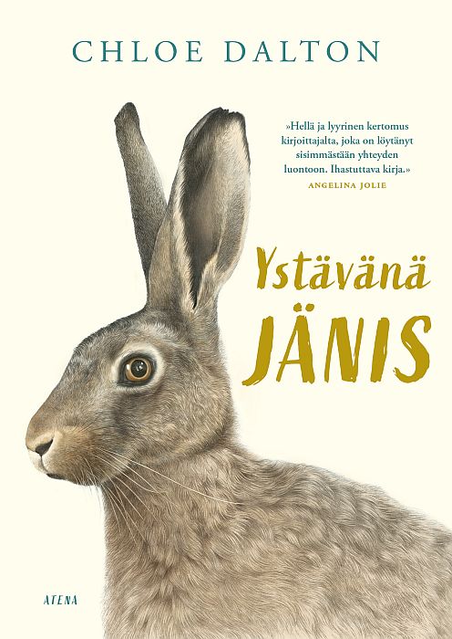 Chloe Daltonin teoksen Ystävänä jänis kannessa on kaunis, korvat pystyssä oleva jänis.