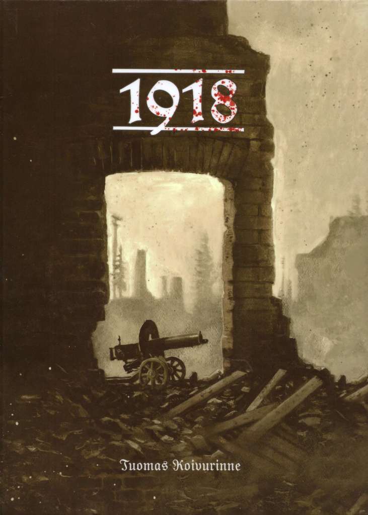 Tuomas Koivurinteen sarjakuvateoksen 1918 kansikuva.